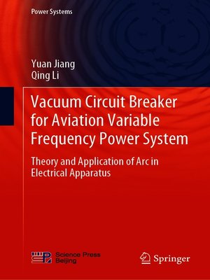 cover image of Vacuum Circuit Breaker for Aviation Variable Frequency Power System
